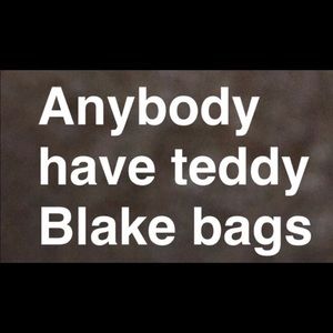 I want teddy Blake bags CATY ( birkin ) style